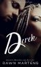 [Resisting Love 04] • Derek (Resisting Love Book 4)